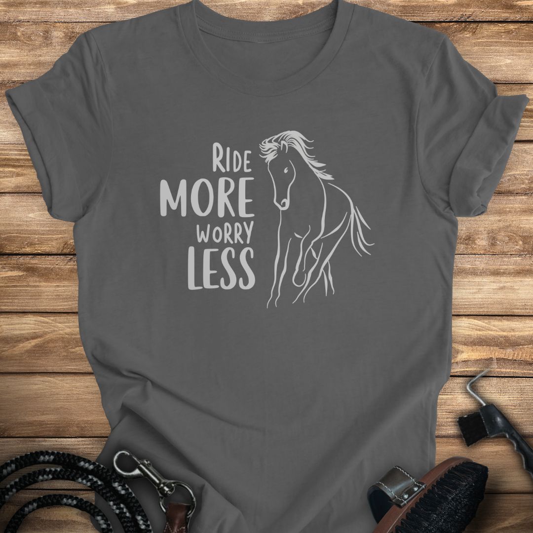 Ride More Tee