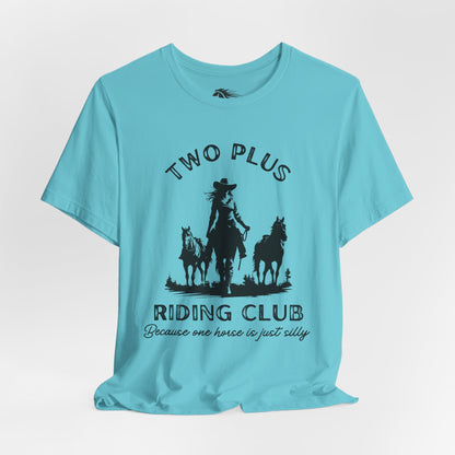 Two Plus Riding Club Tee