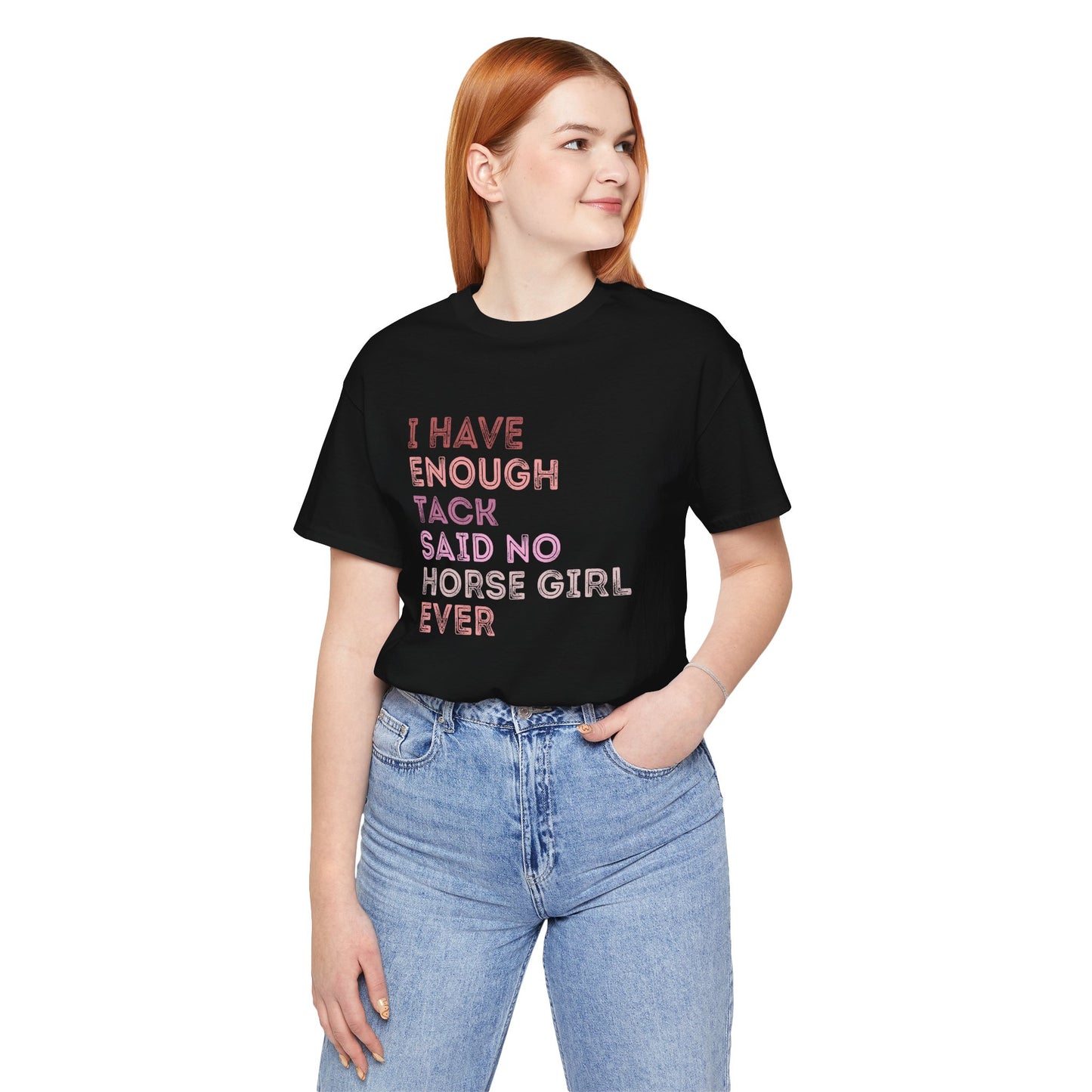 Never Enough Tee