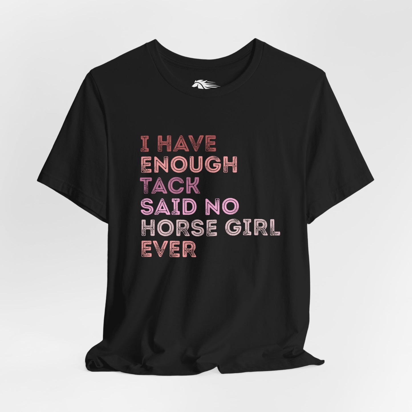 Never Enough Tee