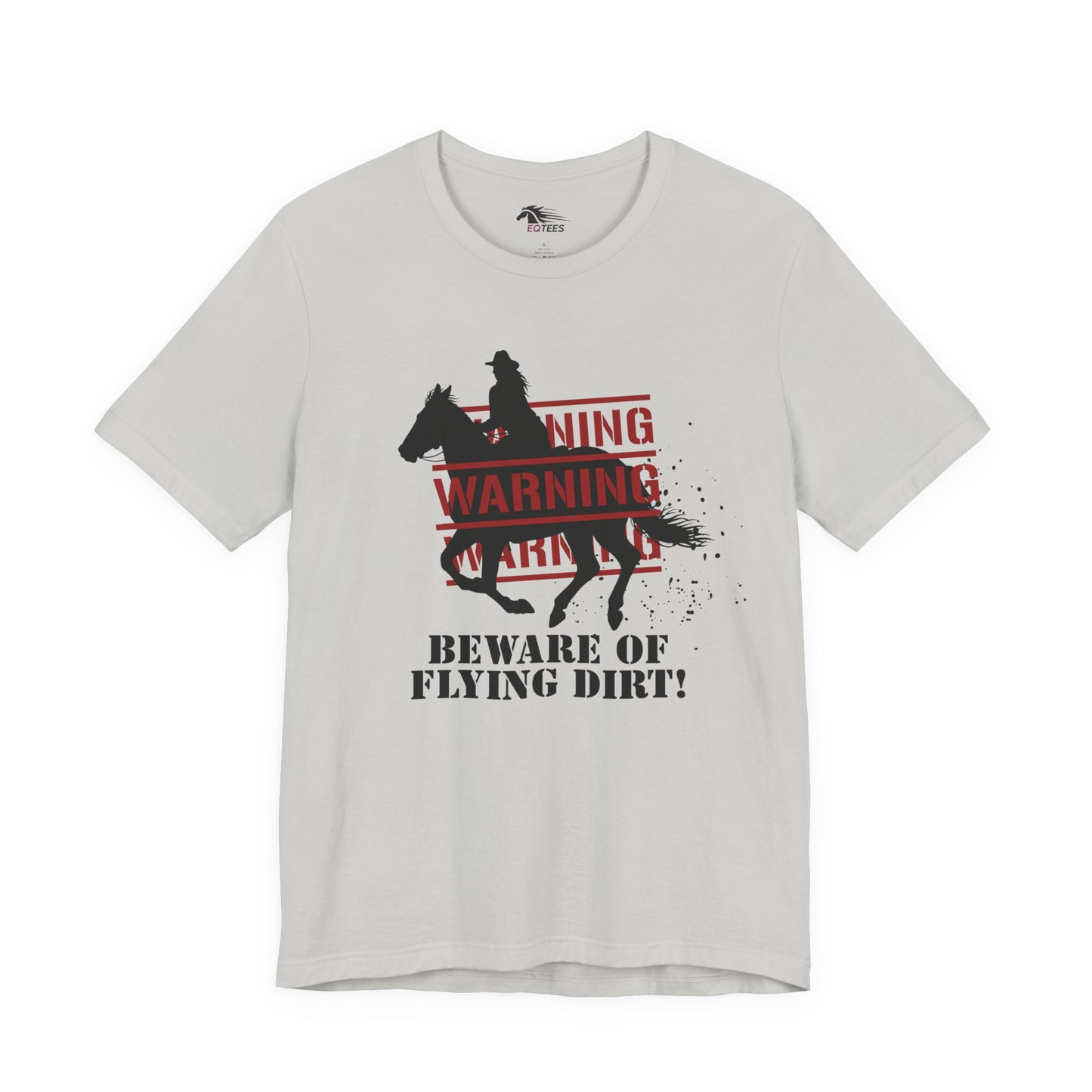 Dirt Warning Tee