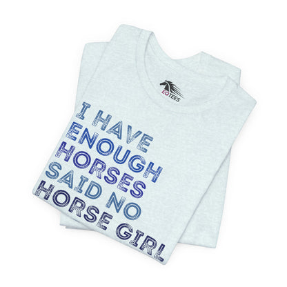 Never Too Many Tee