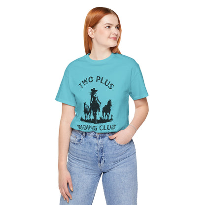 Two Plus Riding Club Tee