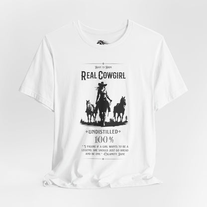 Undistilled Cowgirl Tee