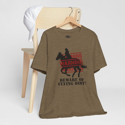 Dirt Warning Tee