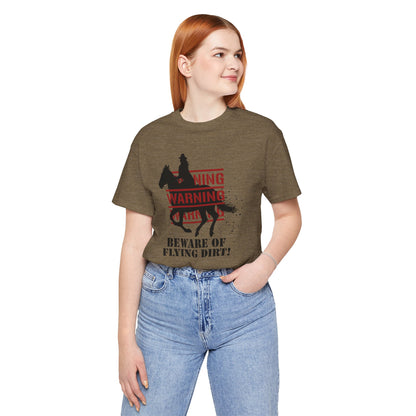 Dirt Warning Tee
