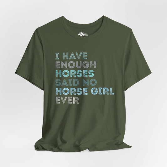 Never Too Many Tee