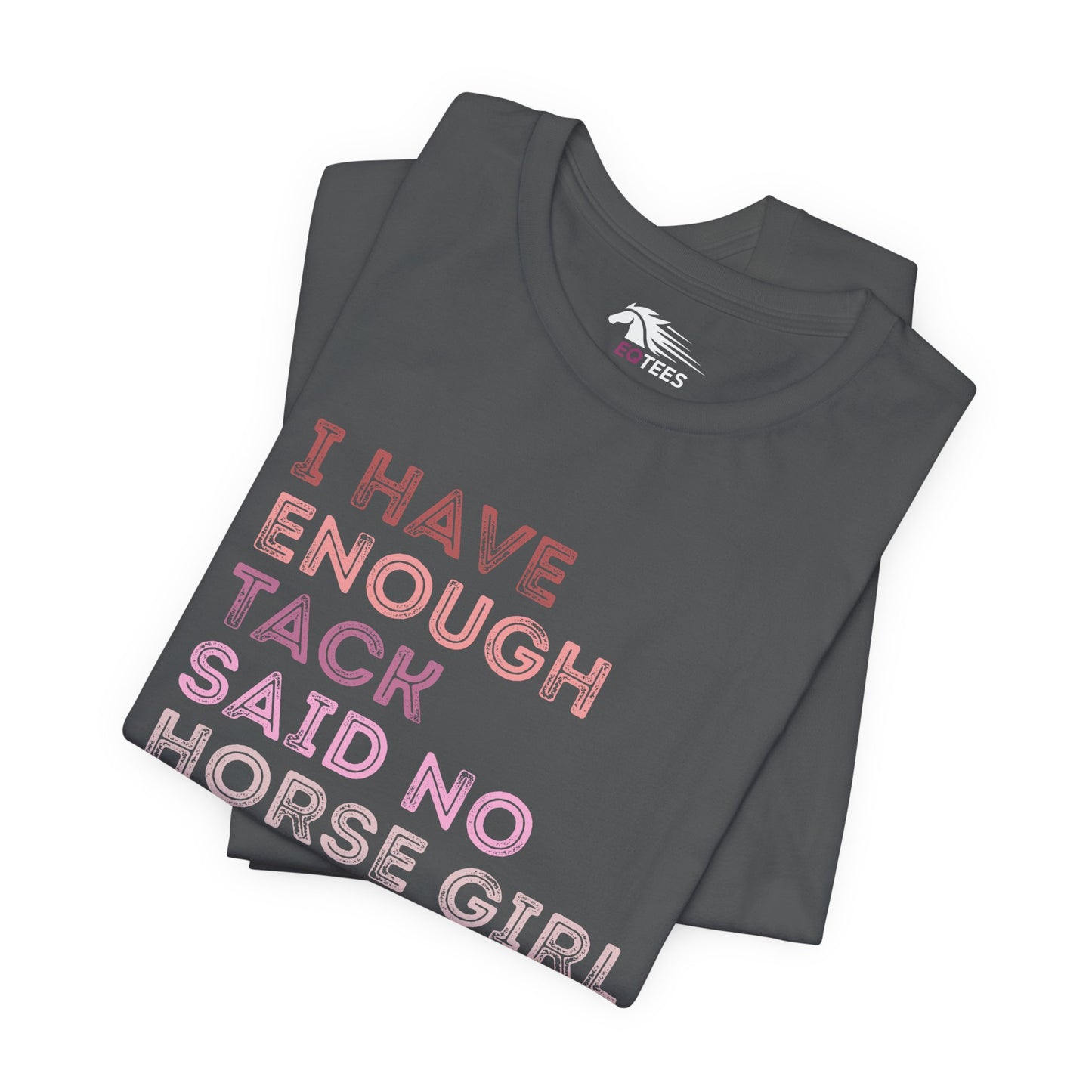 Never Enough Tee