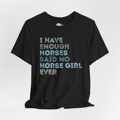 Never Too Many Tee