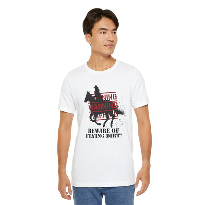 Dirt Warning Tee