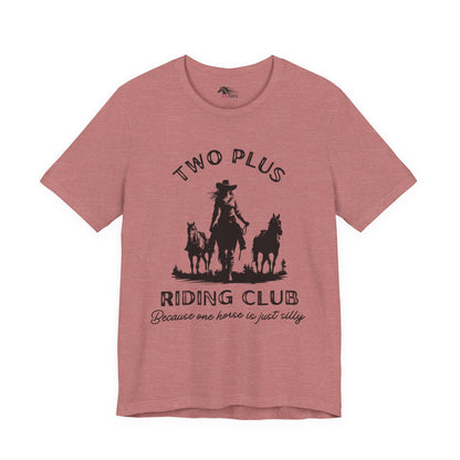 Two Plus Riding Club Tee