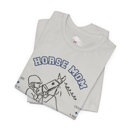 Neigh & Pay Horse Mom Tee