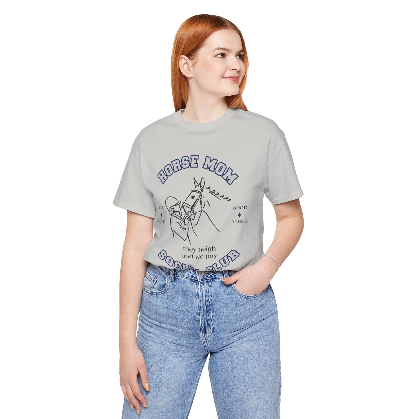 Neigh & Pay Horse Mom Tee