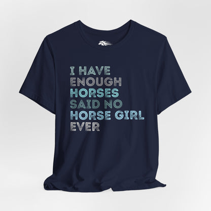 Never Too Many Tee