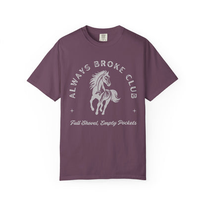 Always Broke Club Tee