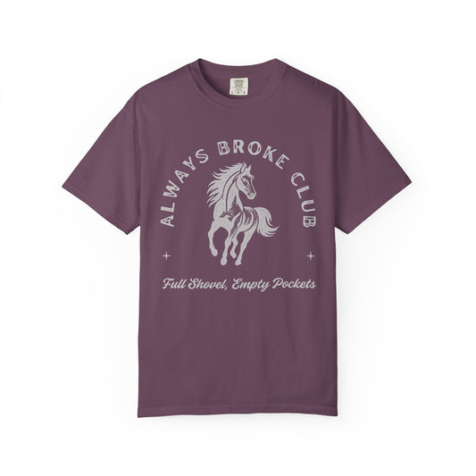Always Broke Club Tee