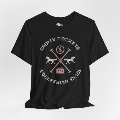 Empty Pockets Club Tee