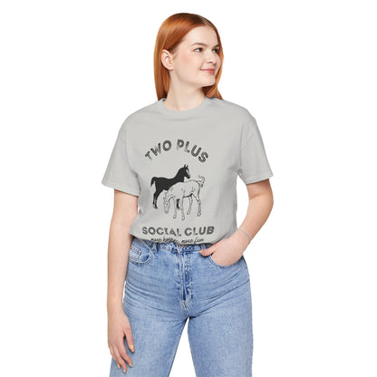 Two Plus Social Club Tee