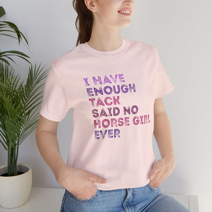 Never Enough Tee
