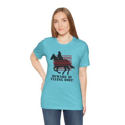Dirt Warning Tee
