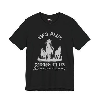 Two Plus Riding Club Tee