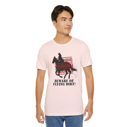 Dirt Warning Tee
