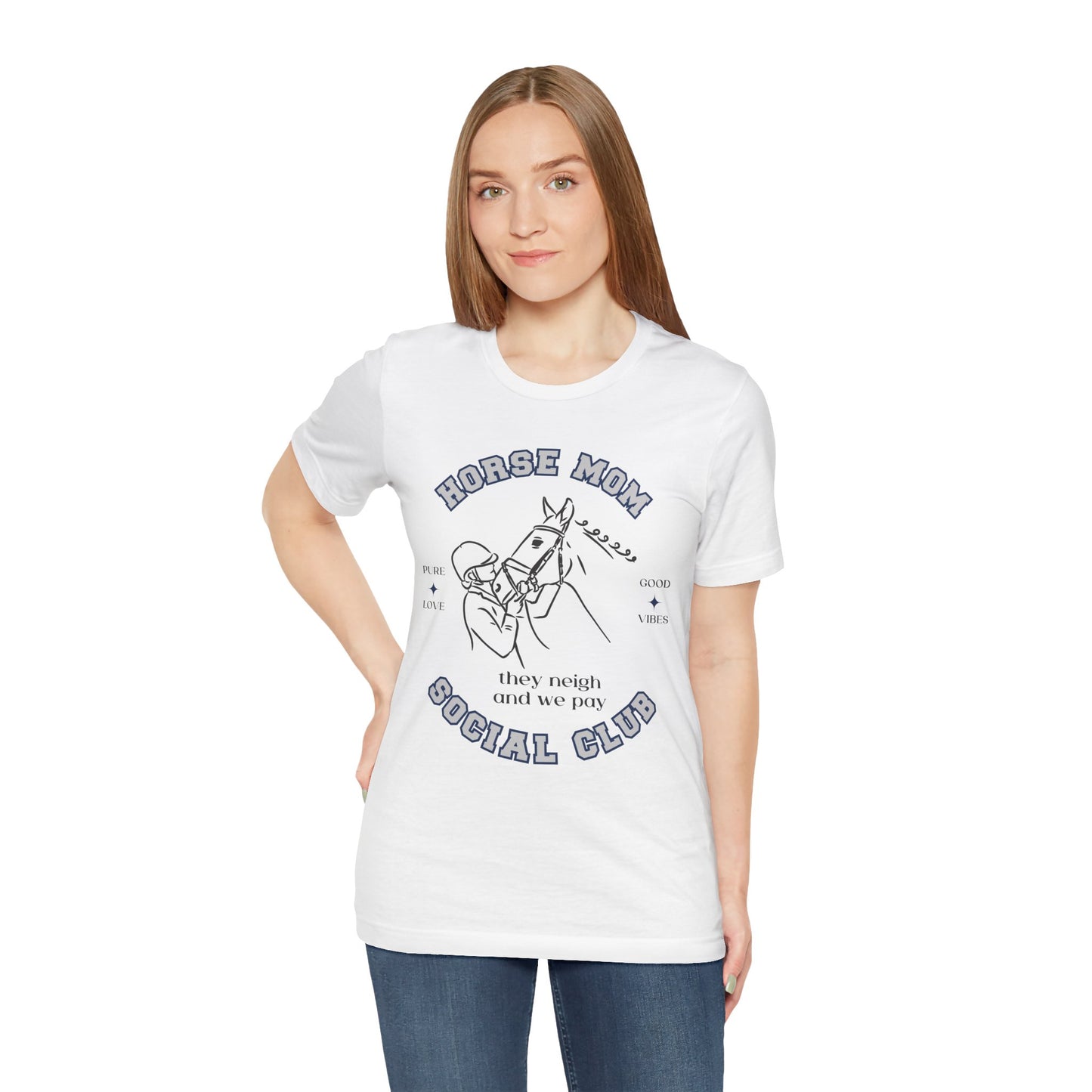 Neigh & Pay Horse Mom Tee