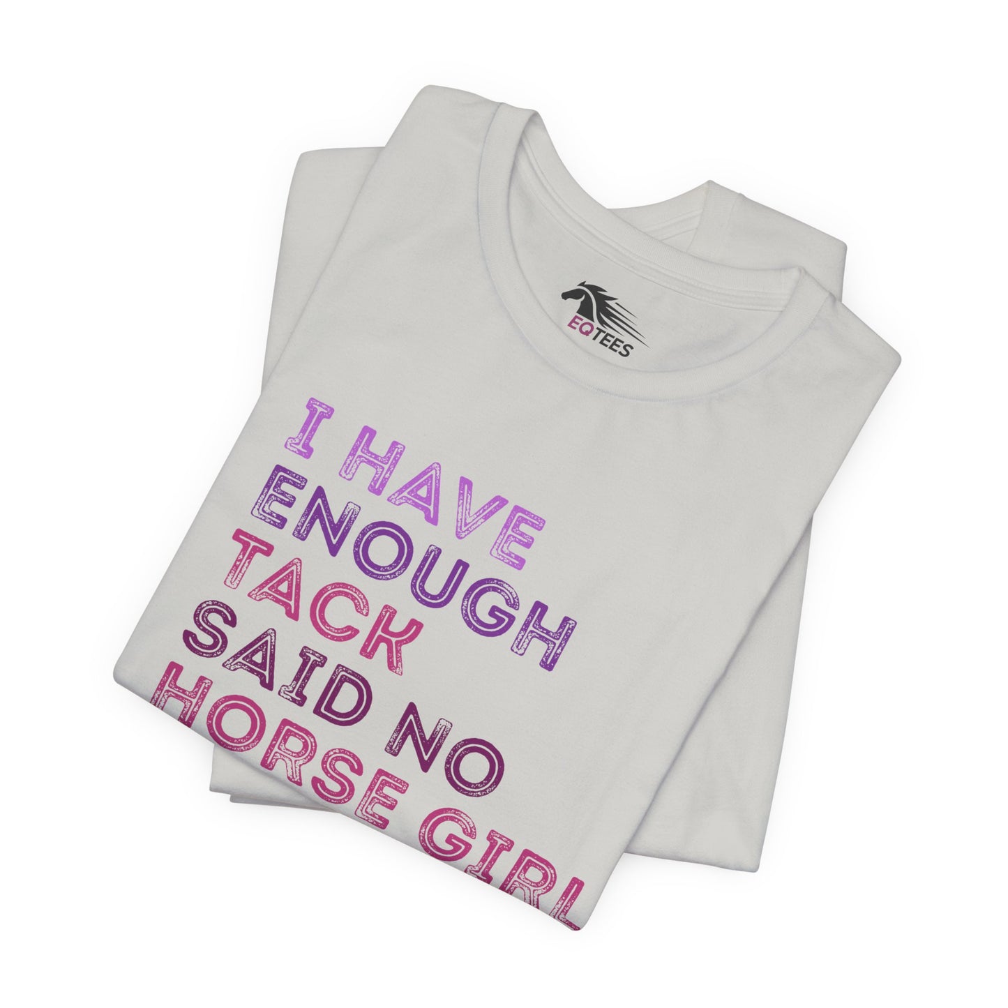 Never Enough Tee
