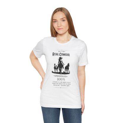 Undistilled Cowgirl Tee