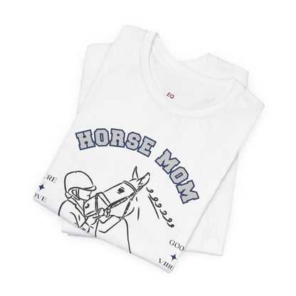 Neigh & Pay Horse Mom Tee