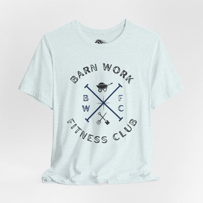 Barn Work Fitness Club Tee