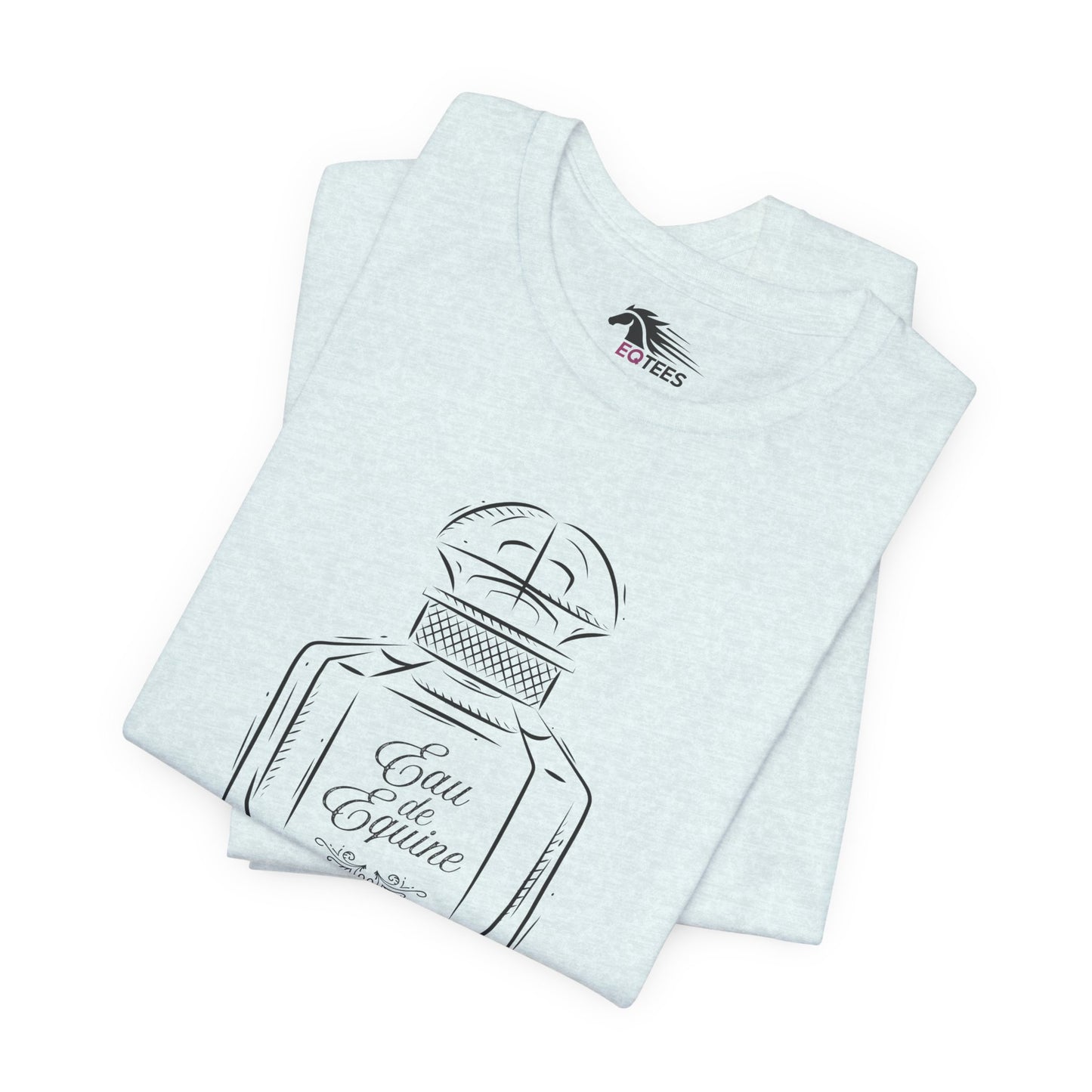 Eau de Equine Tee