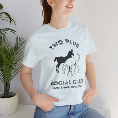 Two Plus Social Club Tee