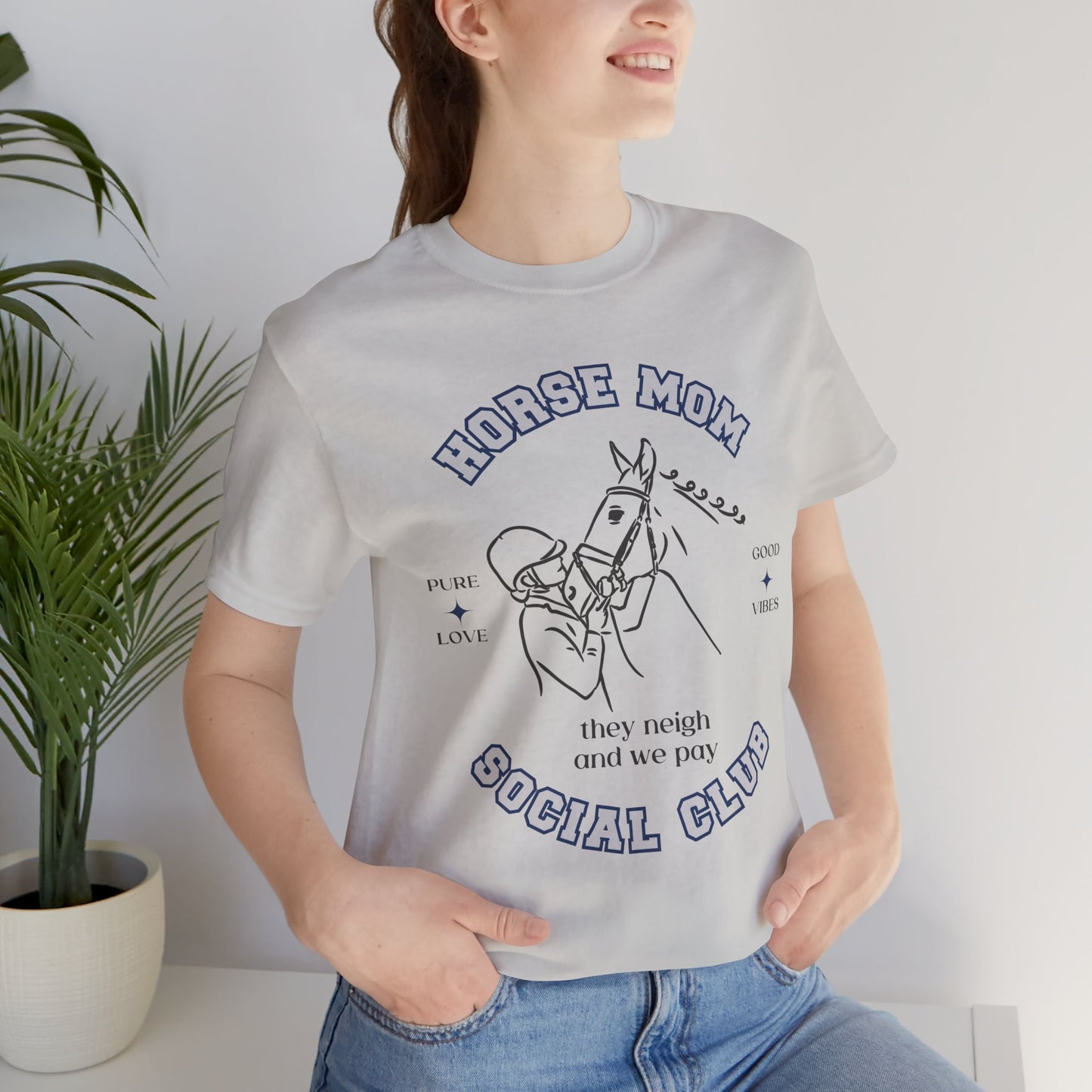 Neigh & Pay Horse Mom Tee