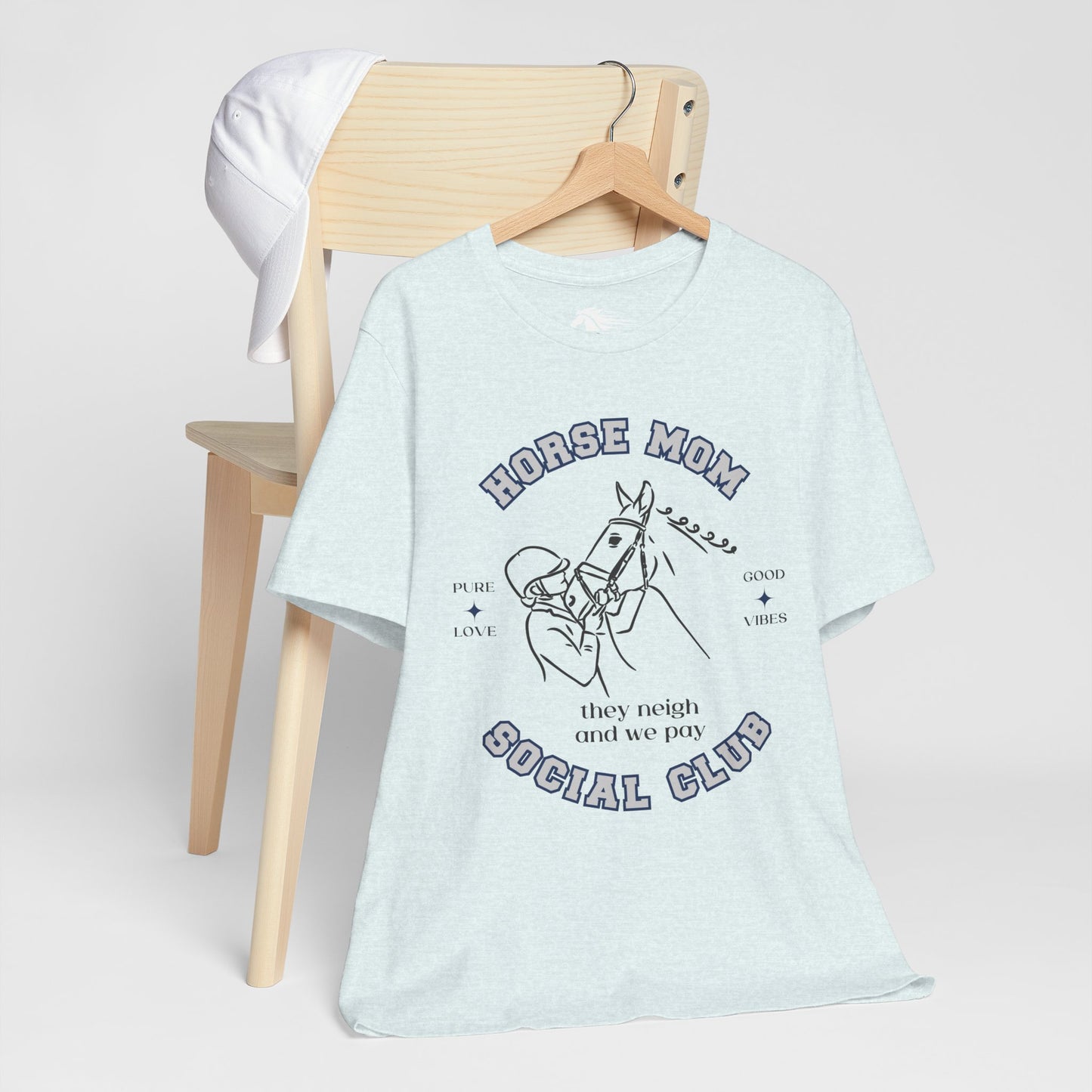 Neigh & Pay Horse Mom Tee