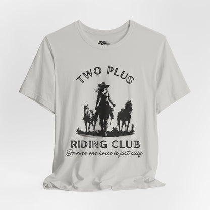 Two Plus Riding Club Tee