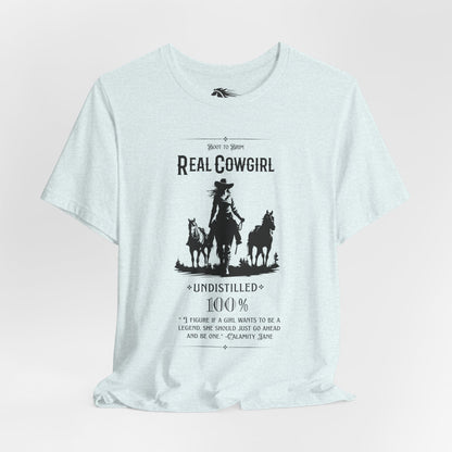 Undistilled Cowgirl Tee