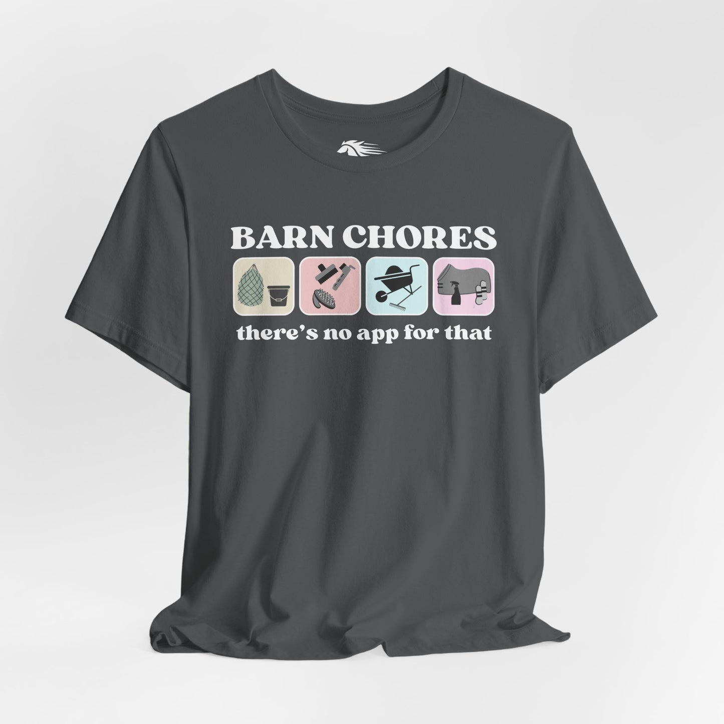Barn Chores are App-less Tee