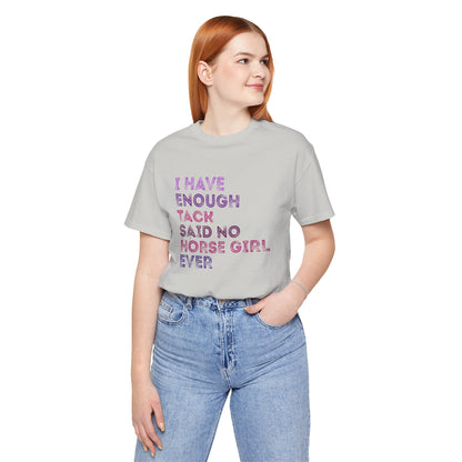 Never Enough Tee