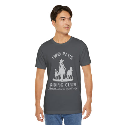 Two Plus Riding Club Tee