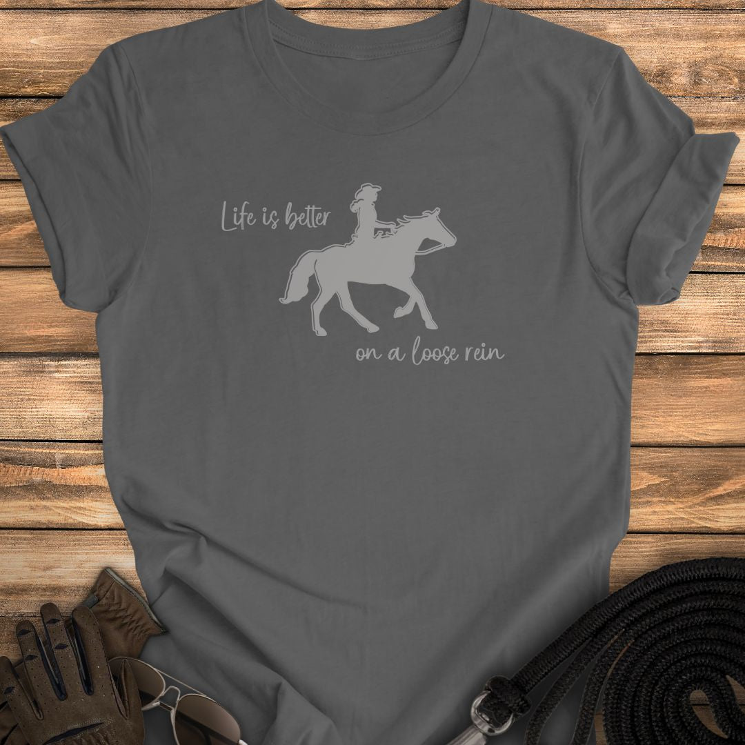 Loose Rein Life Tee