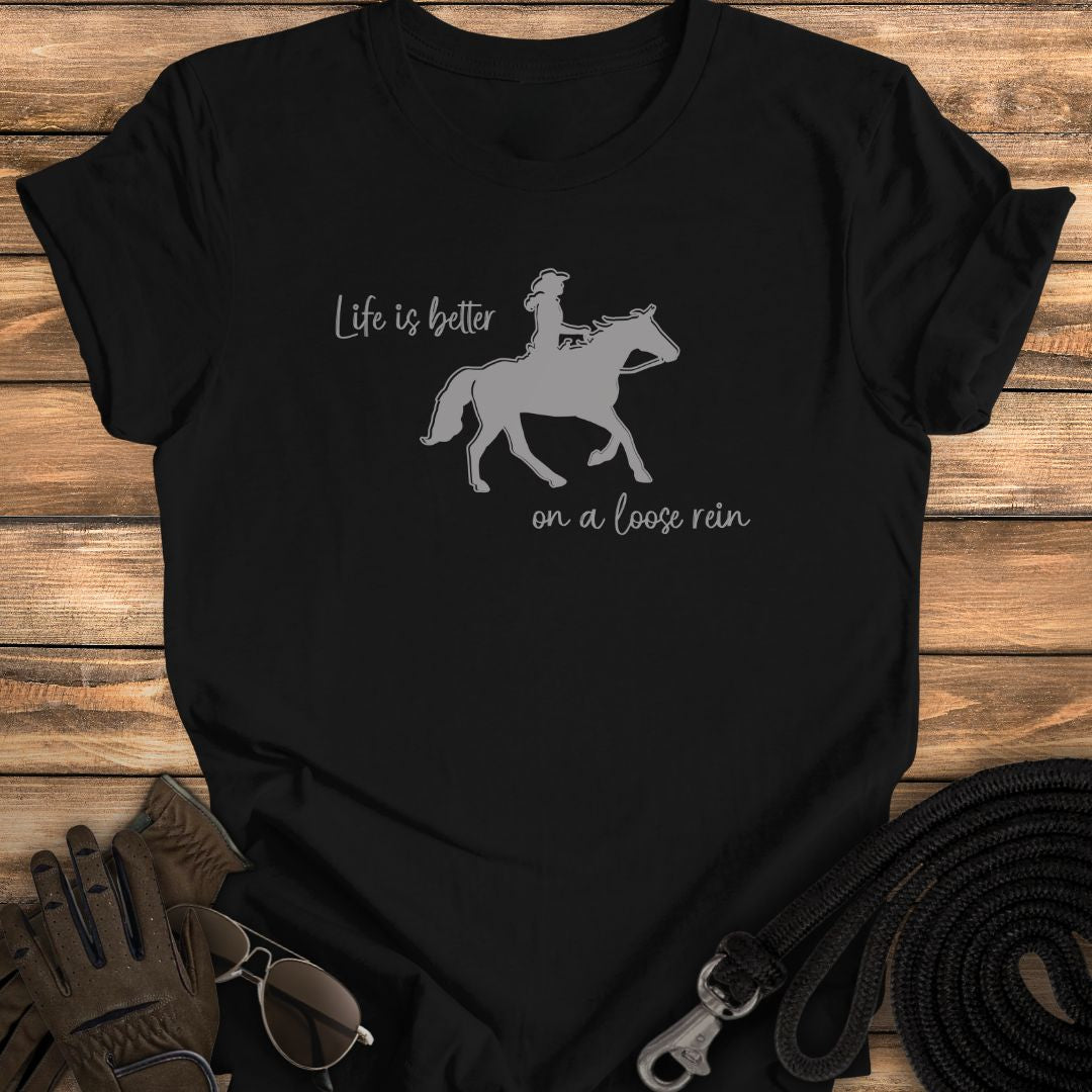 Loose Rein Life Tee
