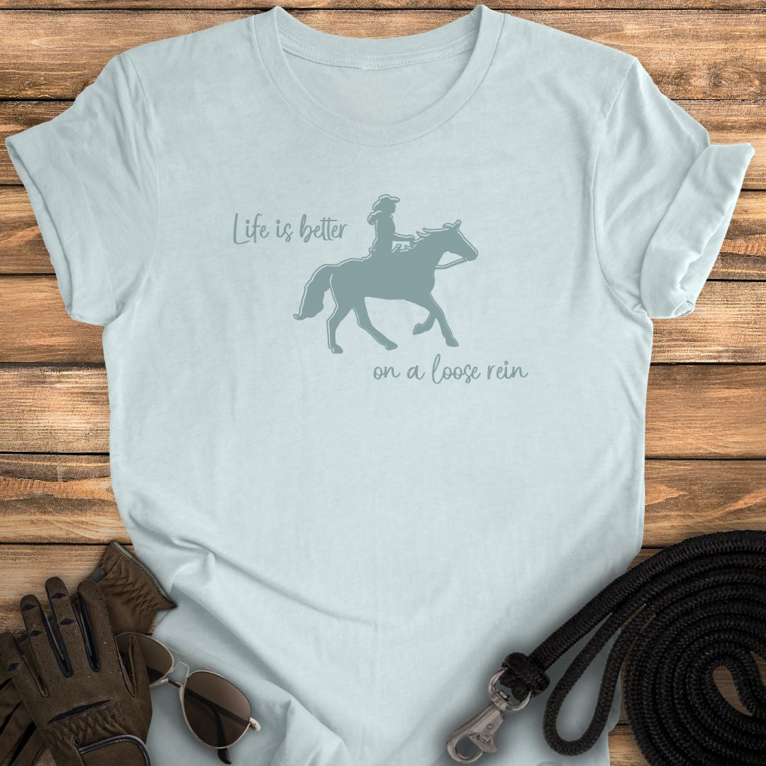 Loose Rein Life Tee