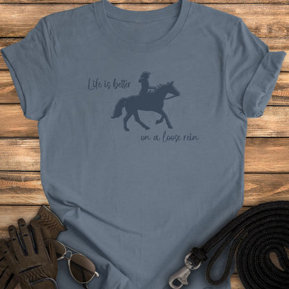 Loose Rein Life Tee