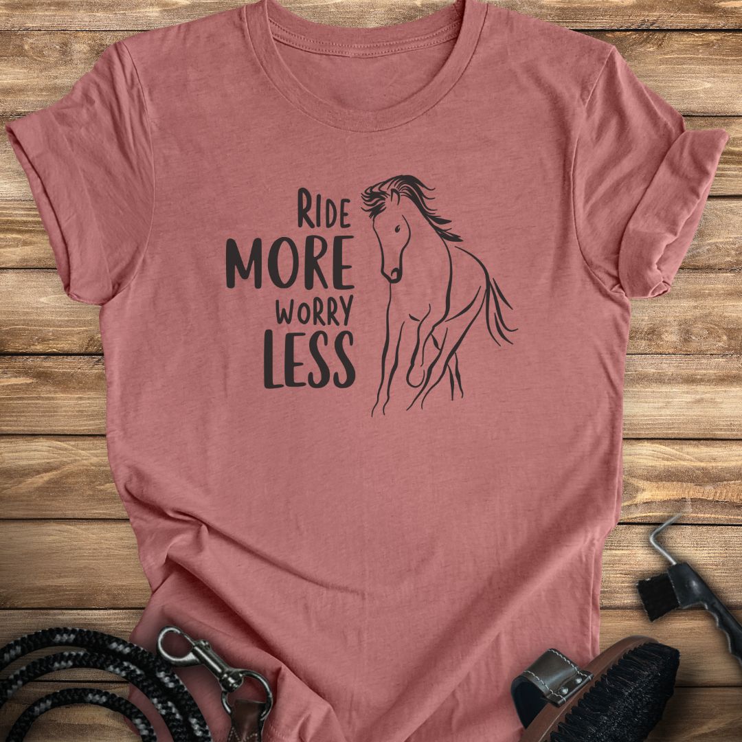 Ride More Tee